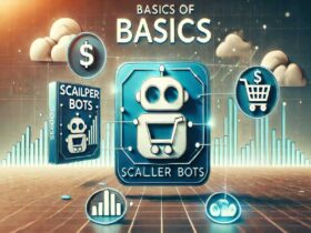 The Basics of Scalper Bots: Definition Types and Supplementary Tools
