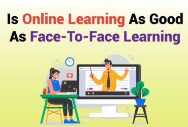 is online learning as good as face-to-face learning