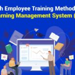 which employee training method uses a learning management system (lms)?