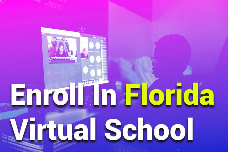 How To Enroll In Florida Virtual School Step by Step Guide ED Tech RCE
