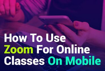 How to Use Zoom for Online Classes on Mobile