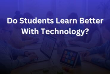 do students learn better with technology